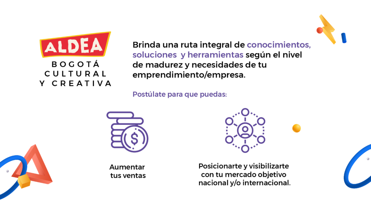 Datos claves de la convocatoria Aldea Bogotá Cultural y Creativa