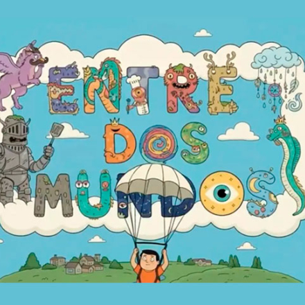 Entre dos mundos , una serie animada sobre imaginación y creatividad infantil